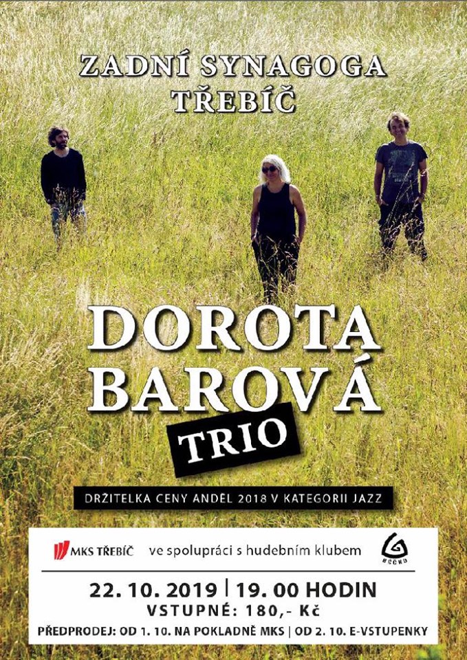 22.10.2019 19.00 Dorota Barová trio v Zadní synagoze